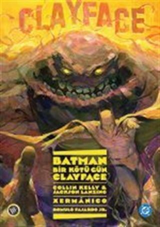 Batman: Bir Kötü Gün: Clayface