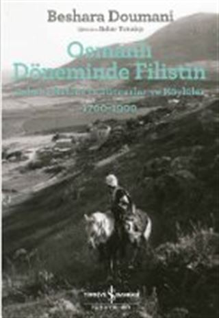 Osmanlı Döneminde Filistin