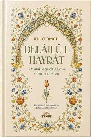 Açıklamalı Delailü'l Hayrat