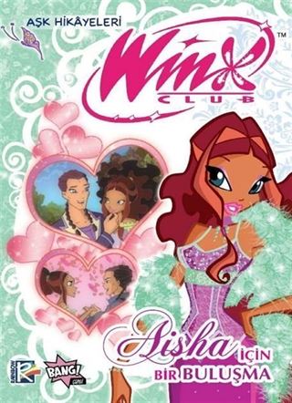Winx Club Aşk Hikâyeleri: Aisha için Bir Buluşma