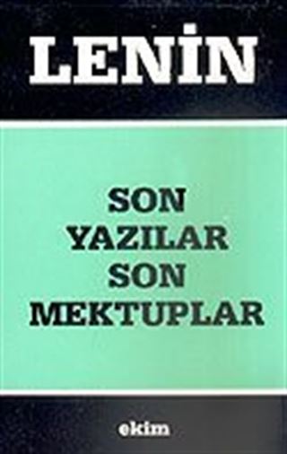 Son Yazılar Son Mektuplar