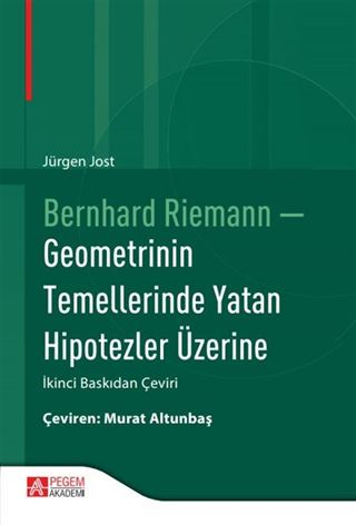 Bernhard Riemann - Geometrinin Temellerinde Yatan Hipotezler Üzerine