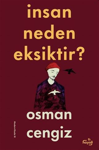 İnsan Neden Eksiktir?