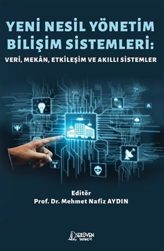 Yeni Nesil Yönetim Bilişim Sistemleri