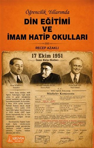 Öğrencilik Yıllarımda Din Eğitimi ve İmam Hatip Okulları