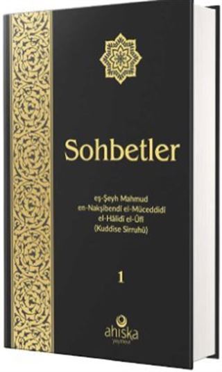 Sohbetler 1. Cilt (Özel Baskı Ciltli)