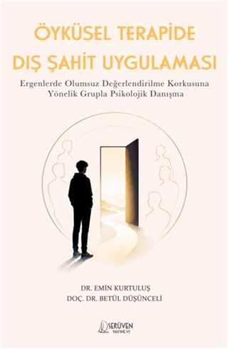 Öyküsel Terapide Dış Şahit Uygulaması