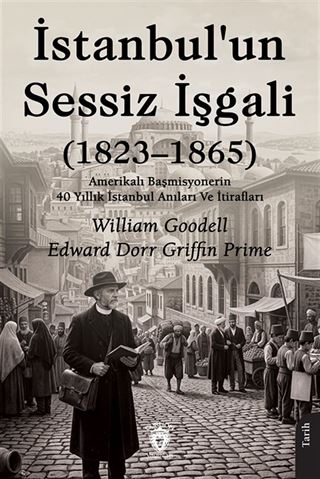İstanbul'un Sessiz İşgali (1823-1865)