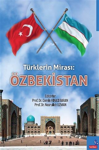 Türklerin Mirasi: Özbekistan
