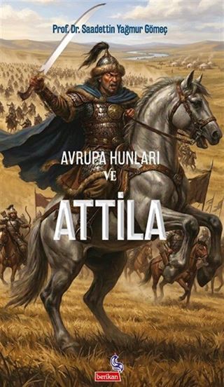 Avrupa Hunları ve Attila