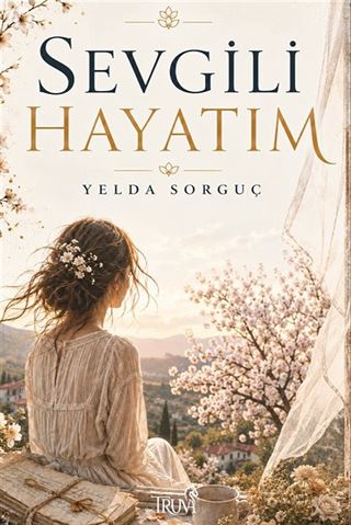 Sevgili Hayatım