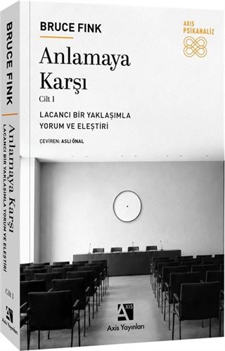 Anlamaya Karşı Cilt 1