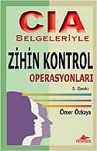 CIA Belgeleriyle Zihin Kontrol Operasyonları