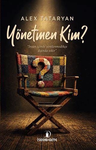 Yönetmen Kim?