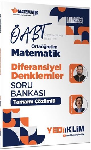 2027 ÖABT Ortaöğretim Matematik Öğretmenliği Diferansiyel Denklemler Tamamı Çözümlü Soru Bankası