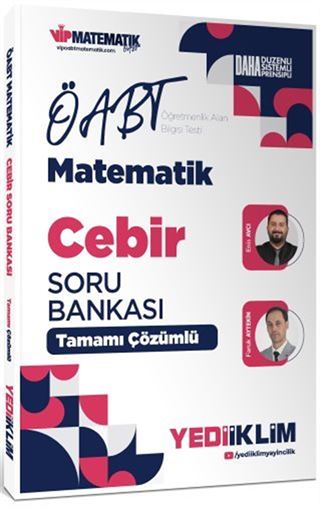 2027 ÖABT Matematik Öğretmenliği Cebir Tamamı Çözümlü Soru Bankası