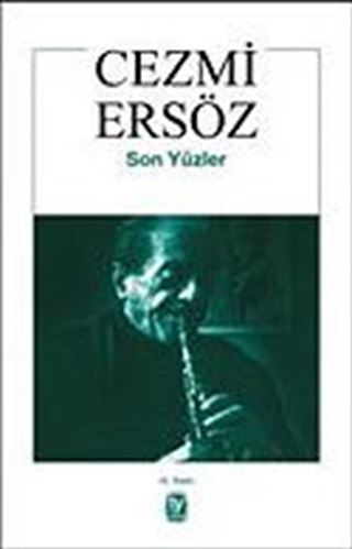 Son Yüzler