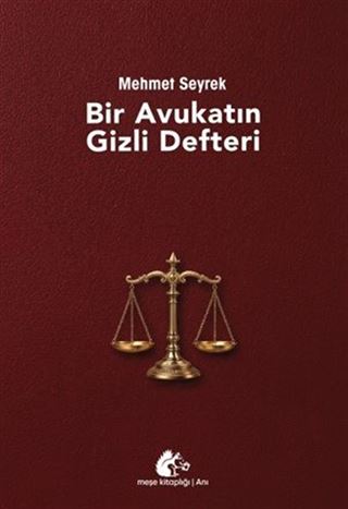 Bir Avukatın Gizli Defteri