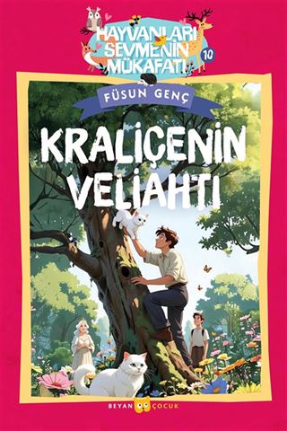 Kraliçenin Veliahtı / Hayvanları Sevmenin Mükafatı Serisi 10