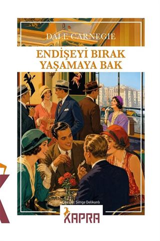 Endişeyi Bırak Yaşamaya Bak