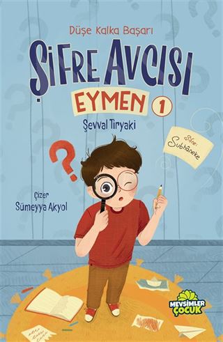 Şifre Avcısı Eymen 1 / Düşe Kalka Başarı