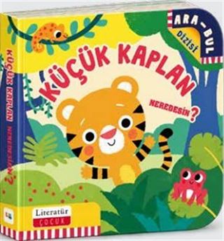 Küçük Kaplan Neredesin?
