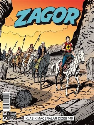 Zagor Klasik Maceralar Cilt 148 / Taş Orman-Kader Anı-Ateş Toprakları-Dünyanın Sınırında