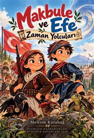 Makbule ve Efe / Zaman Yolcuları