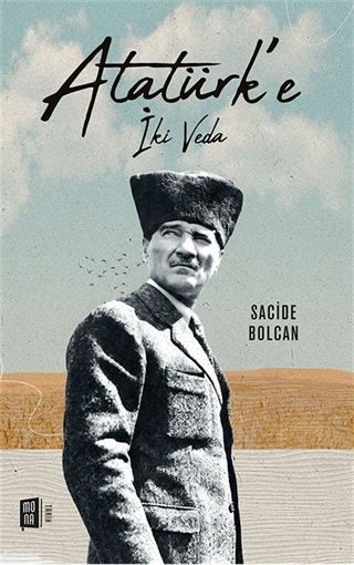 Atatürk'e İki Veda