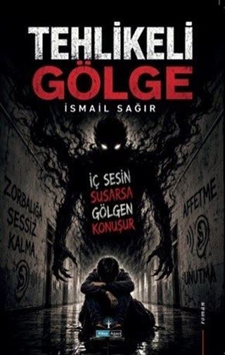 Tehlikeli Gölge