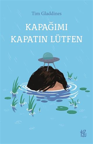 Kapağımı Kapatın Lütfen