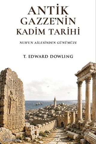 Antik Gazze'nin Kadim Tarihi