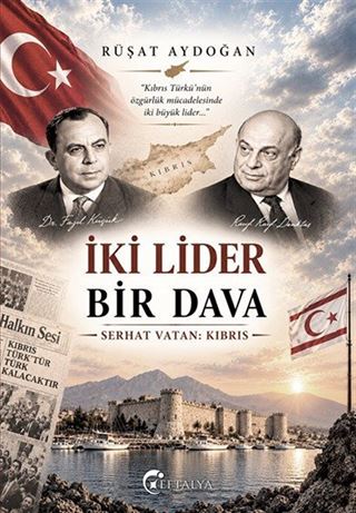 İki Lider Bir Dava
