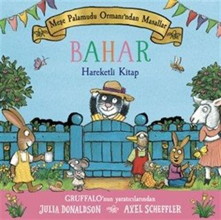 Meşe Palamudu Ormanı'ndan Masallar - Bahar (Hareketli Kitap)