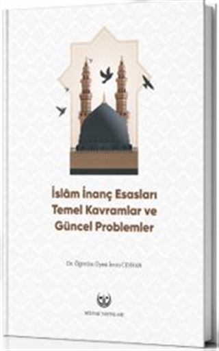 İslam İnanç Esasları