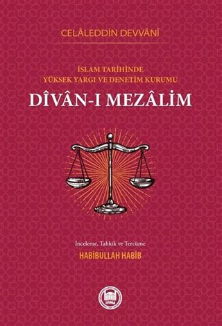 İslam Tarihinde Yüksek Yargı ve Denetim Kurumu Divanı Mezalim