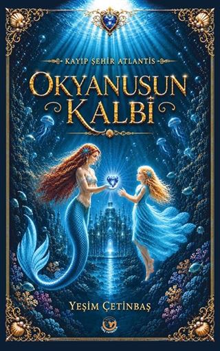 Okyanusun Kalbi