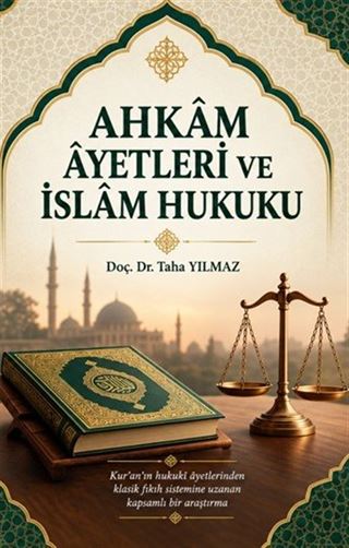 Ahkam Ayetleri ve İslam Hukuku