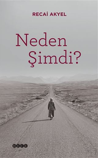 Neden Şimdi?