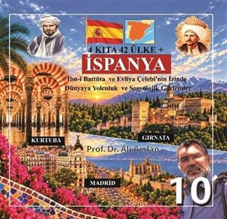 4 Kıta 42 Ülke / İspanya