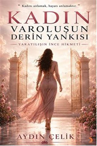 Kadın Varoluşun Derin Yankısı