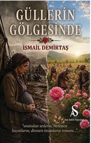 Güllerin Gölgesinde