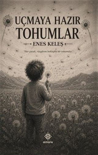 Uçmaya Hazır Tohumlar