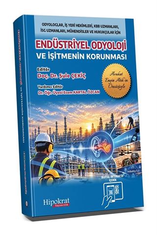 Endüstriyel Odyoloji ve İşitmenin Korunması