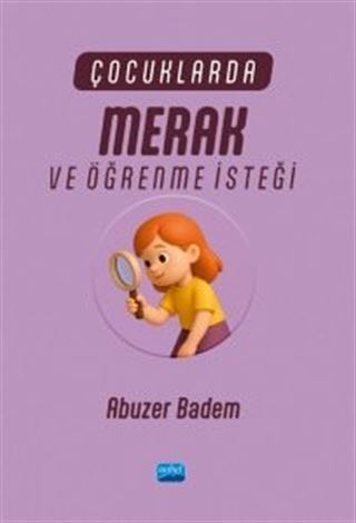 Çocuklarda Merak ve Öğrenme İsteği