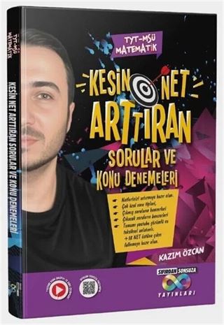 YKS TYT MSÜ Sıfırdan Sonsuza Matematik Kesin Net Arttıran Sorular ve Konu Denemeleri