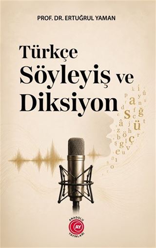 Türkçe Söyleyiş ve Diksiyon