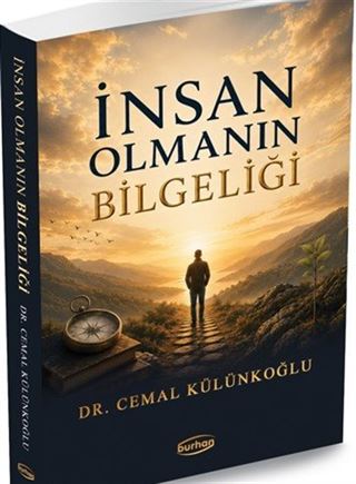 İnsan Olmanın Bilgeliği