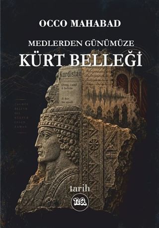 Medlerden Günümüze Kürt Belleği