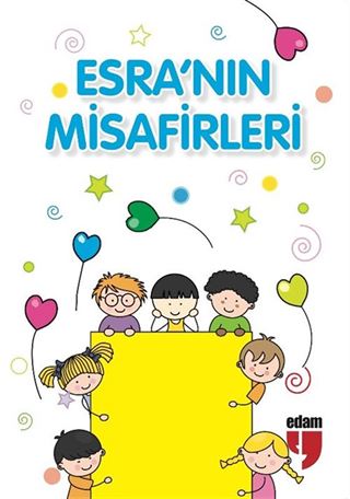 Esra'nın Misafirleri